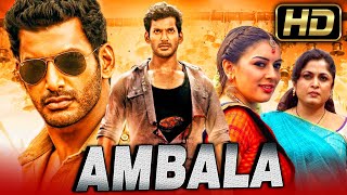 Ambala HD  Vishal Action Superhit Hindi Dubbed Movie l Hansika Motwani Santhanam [upl. by Sherlock]