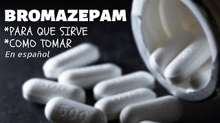 Bromazepam para que sirve cuando y como tomar Bromazepan Lexatin Lexotan Lexotanil [upl. by Durtschi]