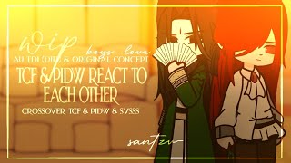 TCF amp PIDW REACT EACH OTHER 0005 — AU Crossover TDI DID  INTRODUCTION  WIP •GC• [upl. by Featherstone]