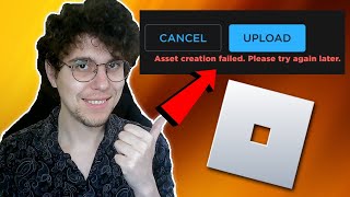 How To Fix Roblox Asset Creation Failed Please Try Again Later [upl. by Mitchel]