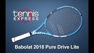 Babolat 2018 Pure Drive Lite Tennis Racquet Review  Tennis Express [upl. by Almond]