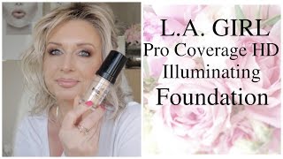 LA Girl Pro Coverage HD Illuminating Foundation review amp demo [upl. by Alie]