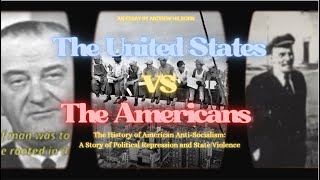 The United States vs The Americans AntiCommunism in America [upl. by Ignacius]