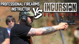 Professional Firearms Instructor vs Incursion Red River [upl. by Nongim]