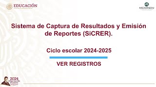 SiCRER  Captura Evaluación Diagnóstica Educación Básica 20242025 [upl. by Lindie]