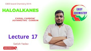 chiral carbon Asymmetric carbon   easy chemistry  Satish Yadav [upl. by Lleral777]