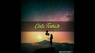 CINTA TERBAIK  CASSANDRA Lirik  Story WaInstagram Baper [upl. by Rutra376]