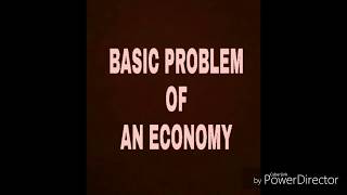 CENTRAL OR BASIC PROBLEM OF AN ECONOMY IN HINDI [upl. by Roselyn]