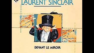 Laurent Sinclair  Devant le miroir maxi 45 tours [upl. by Anitnatsnoc]