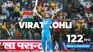 Virat Kohlis 122  Super11 Asia Cup 2023  India vs Pakistan [upl. by Osner]