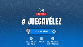 JuegaVélez  River Plate vs Vélez Sarsfield  Copa de la Liga Profesional 2024  Fecha 3 [upl. by Denton]