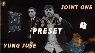 JOINT ONE X YUNG JUSE Vocal Preset [upl. by Asilaj]