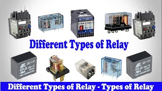 Types of Relay  Different Types of Relay  Classification of Relays [upl. by Liagiba391]