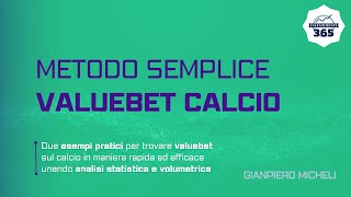 Trovare VALUEBET CALCIO unendo Analisi STATISTICA e VOLUMETRICA [upl. by Eillit]