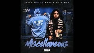 Tlow ft taye levell Miscellaneous [upl. by Efron33]