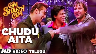 Chudu Aita Full Video Song  Om Shanti Om  Shahrukh Khan Deepika Padukone [upl. by Yojal]