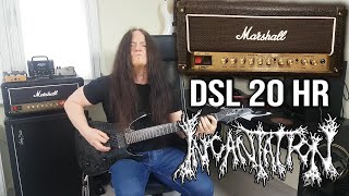 Marshall DSL 20 HR Old Skull Death Metal  Incantation  Profanation Cover [upl. by Roxane]