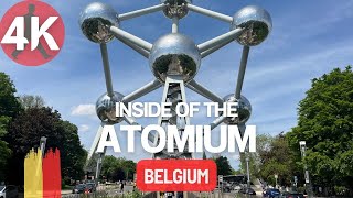 Inside the Atomium Full Experience Tour in 4K [upl. by Eniad]