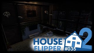 Flieht solange ihr könnt D  House Flipper 2 035 [upl. by Marela579]