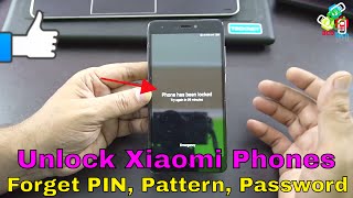 Forget PIN Pattern amp Password How to unlock Xiaomi Mobile Phones [upl. by Rambert]