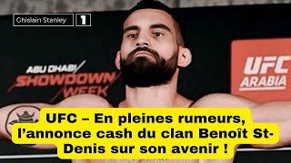 UFC – En pleines rumeurs l’annonce cash du clan Benoît StDenis sur son avenir [upl. by Daberath]