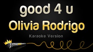 Olivia Rodrigo  good 4 u Karaoke Version [upl. by Adiam]