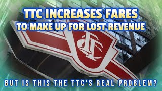 TTC Increases Fares But is this going to help Torontos Transit System lets discuss [upl. by Roderick]