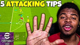 HOW TO SCORE GOALS EASILY IN EFOOTBALL 2024 MOBILE •5 ATTACKING TIPS EFOOBALL 24 MOBILE [upl. by Arri]