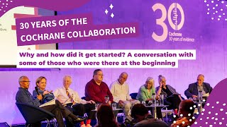 CochraneLondon  30 Years of the Cochrane Collaboration [upl. by Aronson]