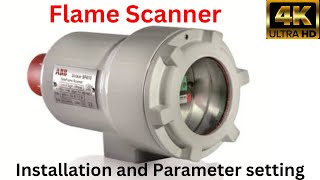 Flame Scanners installation and parameter setting Flame detector🔥instrumenthub viralvideo [upl. by Lambart]