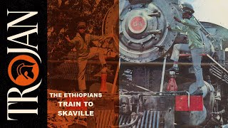 The Ethiopians  Train To Skaville Official Audio [upl. by Airamzul]