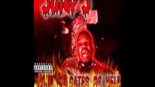 Juicy J  Vol8 Gates Of Hell [upl. by Lihkin]