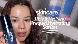 Review Prequel MultiQuench Plumping Hydration Serum [upl. by Maddy787]