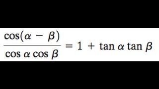 cosa  B  cosa  cosB  1  tana  tanB [upl. by Doolittle587]