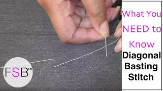 Hand Sewing  The Diagonal Basting Stitch [upl. by Zumwalt567]