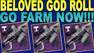 How To Get Beloved amp Beloved God Roll Guide  Destiny 2 [upl. by Nylirad]