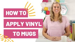 HOW TO APPLY VINYL TO MUGS [upl. by Ailina]