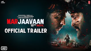 Official Trailer Marjaavaan  Riteish Deshmukh Sidharth MalhotraTara Sutaria  Milap Zaveri [upl. by Armillas]