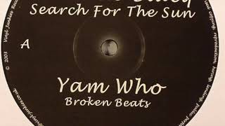 Xantoné Blacq ‎– Search For The Sun Yam Who Broken Beats Preview [upl. by Lilian682]