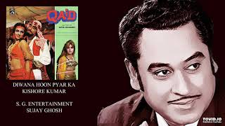 DIWANA HOON PYAR KA  KISHORE KUMAR  QAID1975  NITIN MANGESH [upl. by Attelrahs]