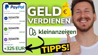 Erfolgreich auf eBay Kleinanzeigen verkaufen  Anleitung amp Tipps für Kleinanzeigen Verkäufer [upl. by Isacco]