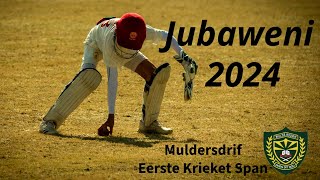 Muldersdrif  Jubaweni Krieket 2024 [upl. by Notniv]