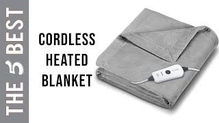 Best Cordless Heated Blanket in 2021  The Best Cordless Heated Blanket [upl. by Riatsala]