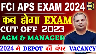 Fci Aps Exam 2024 Notification  Cutoff 2023 Agm amp Manager  How To Join Class fcijobs fciaps [upl. by Florio]