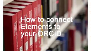 How to connect Elements to your ORCID [upl. by Duvall]