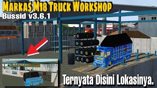 RIVIEW MARKAS BUSSID M18 TRUCK WORKSHOP V361 amp CARA MENUJU LOKASI NYA [upl. by Swanson590]