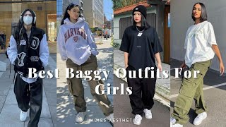 Best Baggy Outfits For Girls  Aesthetic Fashion [upl. by Nylehtak41]