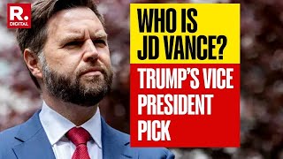 Who is JD Vance All about Donald Trump’s Vice President Candidate Who Was Anti Trump [upl. by Aiekram]