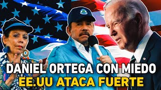 💣DICTADURA ORTEGUISTA CON MIEDO EEUU ATAC4 NUEVAMENTE CON SANCIONES 💣 [upl. by Hajidak]