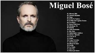 Miguel Bosé Sus Grandes Exitos  Las Mejores Canciones De Miguel Bosé [upl. by Kanya599]